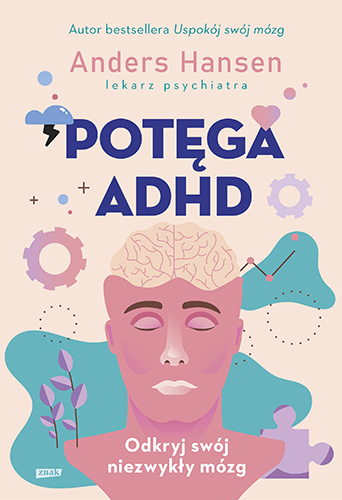 Kniha Potęga ADHD Hansen Andres