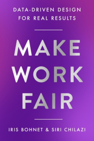 Βιβλίο Make Work Fair Siri Chilazi
