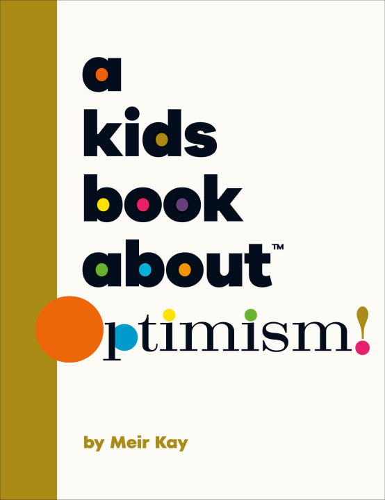 Book A Kids Book about Optimism 