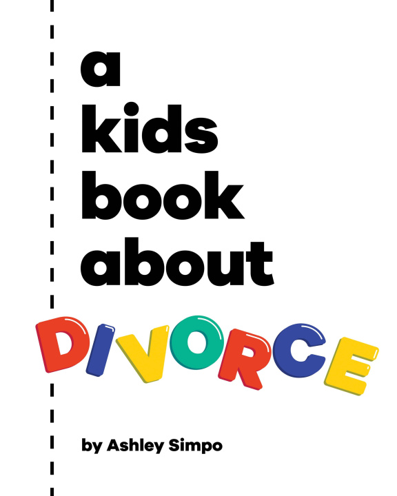 Book A Kids Book about Divorce 