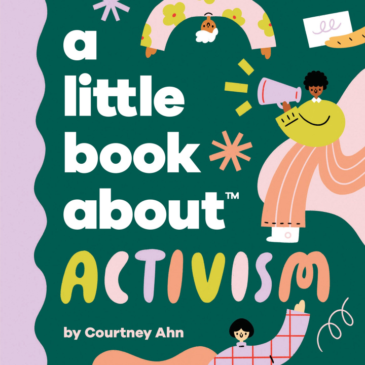 Livre A Little Book about Activism 