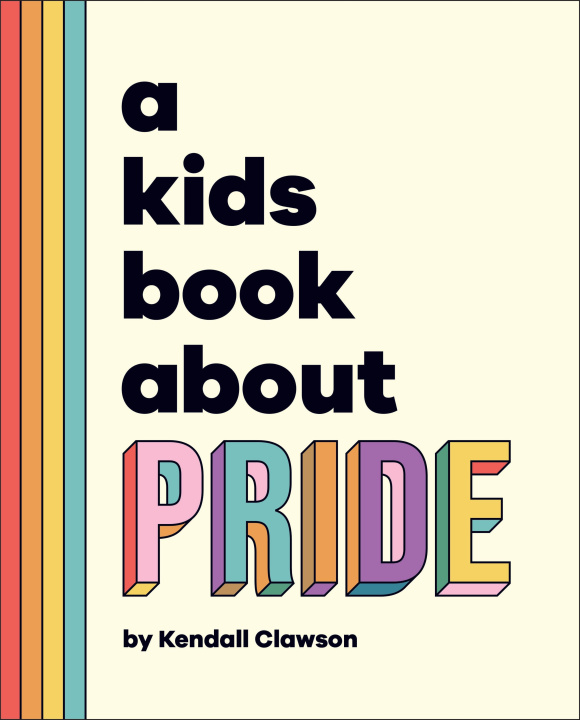Книга A Kids Book about Pride Clawson