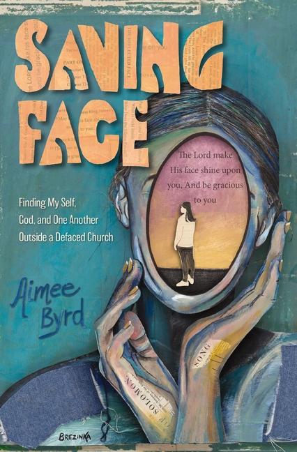 Book Saving Face Aimee Byrd
