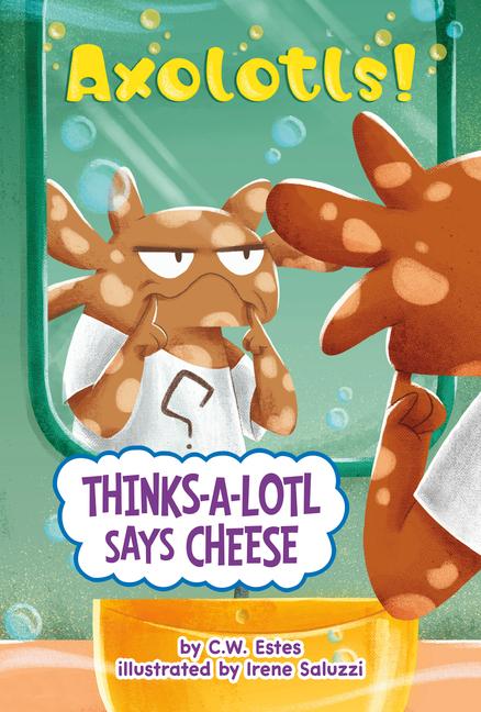 Kniha Thinks-A-Lotl Says Cheese Irene Saluzzi