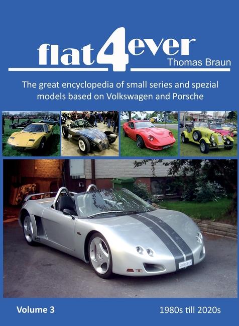 Knjiga Flat4Ever Volume 3 Thomas H Braun