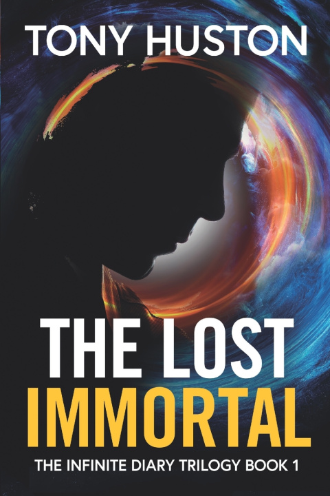 Knjiga The Lost Immortal Tony Huston