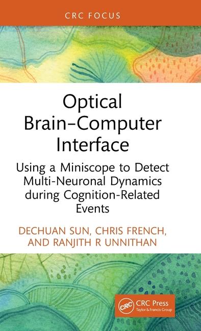 Buch Optical Brain Computer Interface Dechuan Sun