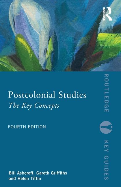 Carte Post-Colonial Studies Gareth Griffiths