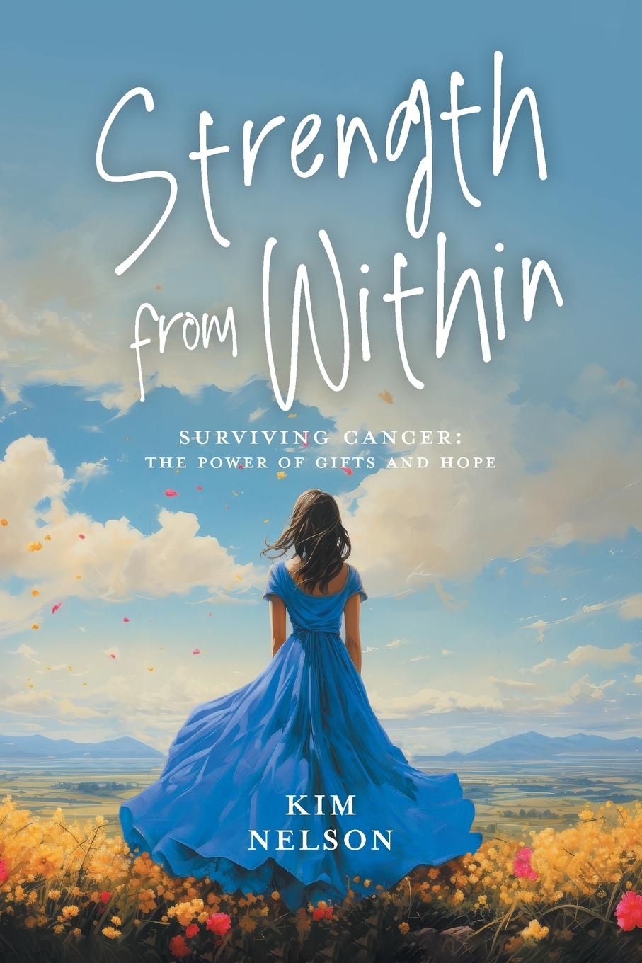 Knjiga Strength From Within Kim Nelson