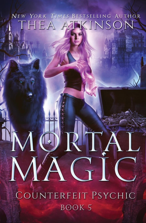 Book Mortal Magic Thea Atkinson