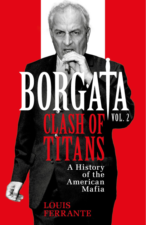 Kniha Borgata: Clash of Titans Louis Ferrante