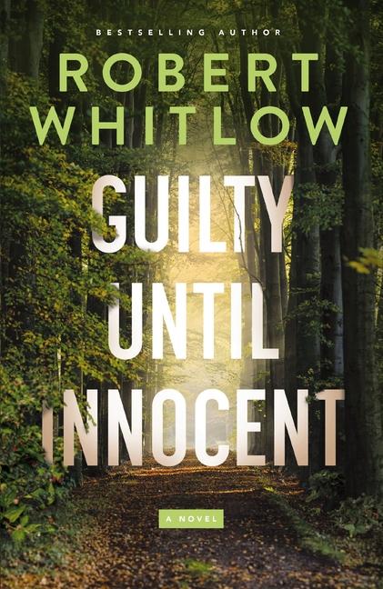 Book Guilty Until Innocent Whitlow