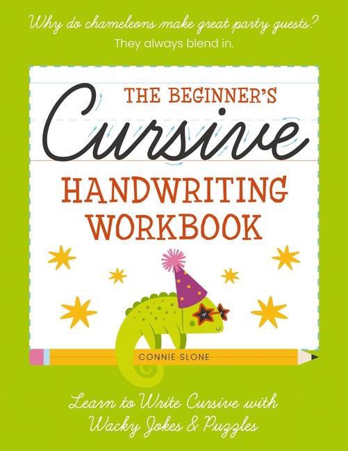 Könyv The Beginner's Cursive Handwriting Workbook Connie Sloane