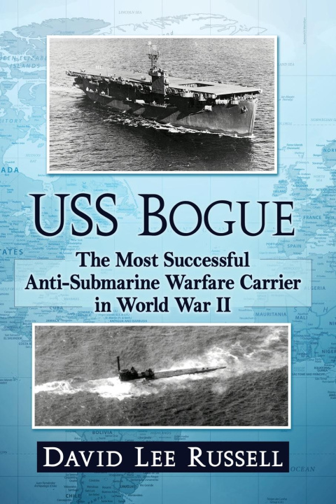 Kniha USS Bogue David Lee Russell