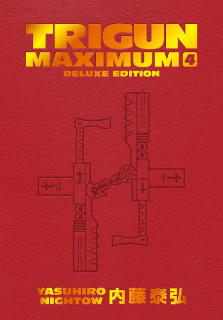 Knjiga Trigun Maximum Deluxe Edition Volume 4 Yasuhiro Nifghtow