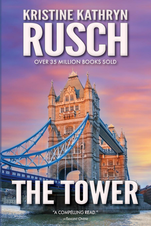 Knjiga The Tower Kristine Kathryn Rusch