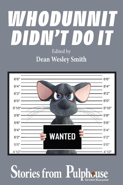 Knjiga Whodunnit Didn't Do It Dean Wesley Smith