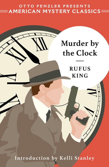 Knjiga Murder by the Clock Rufus King