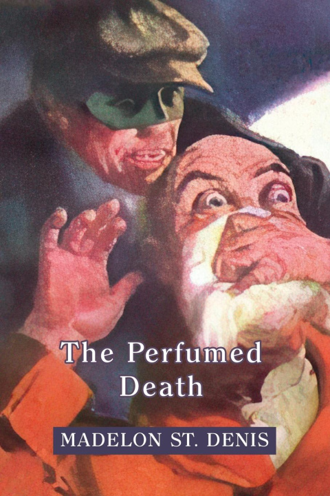 Knjiga The Perfumed Death Madelon St. Denis