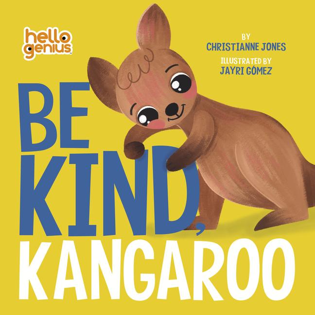 Kniha Be Kind, Kangaroo Jayri Gomez