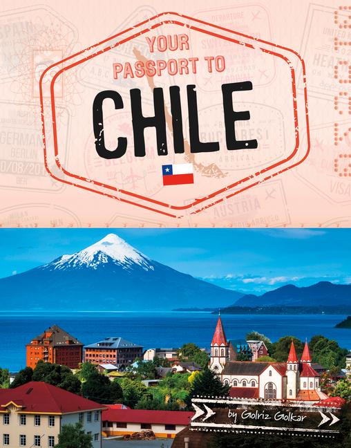 Book Your Passport to Chile Golkar