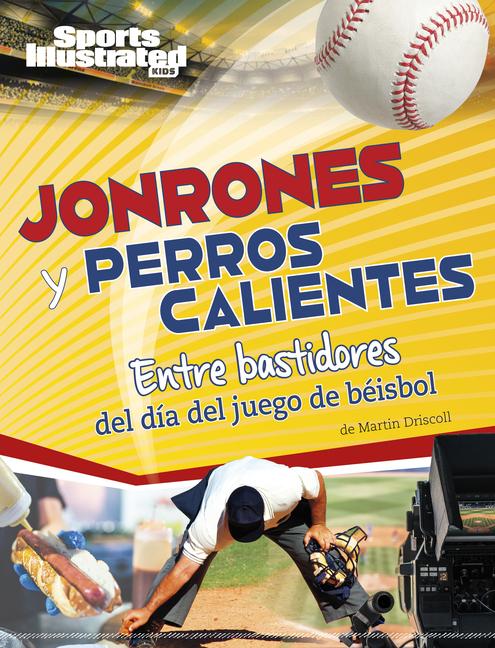 Knjiga Jonrones Y Perros Calientes Driscoll