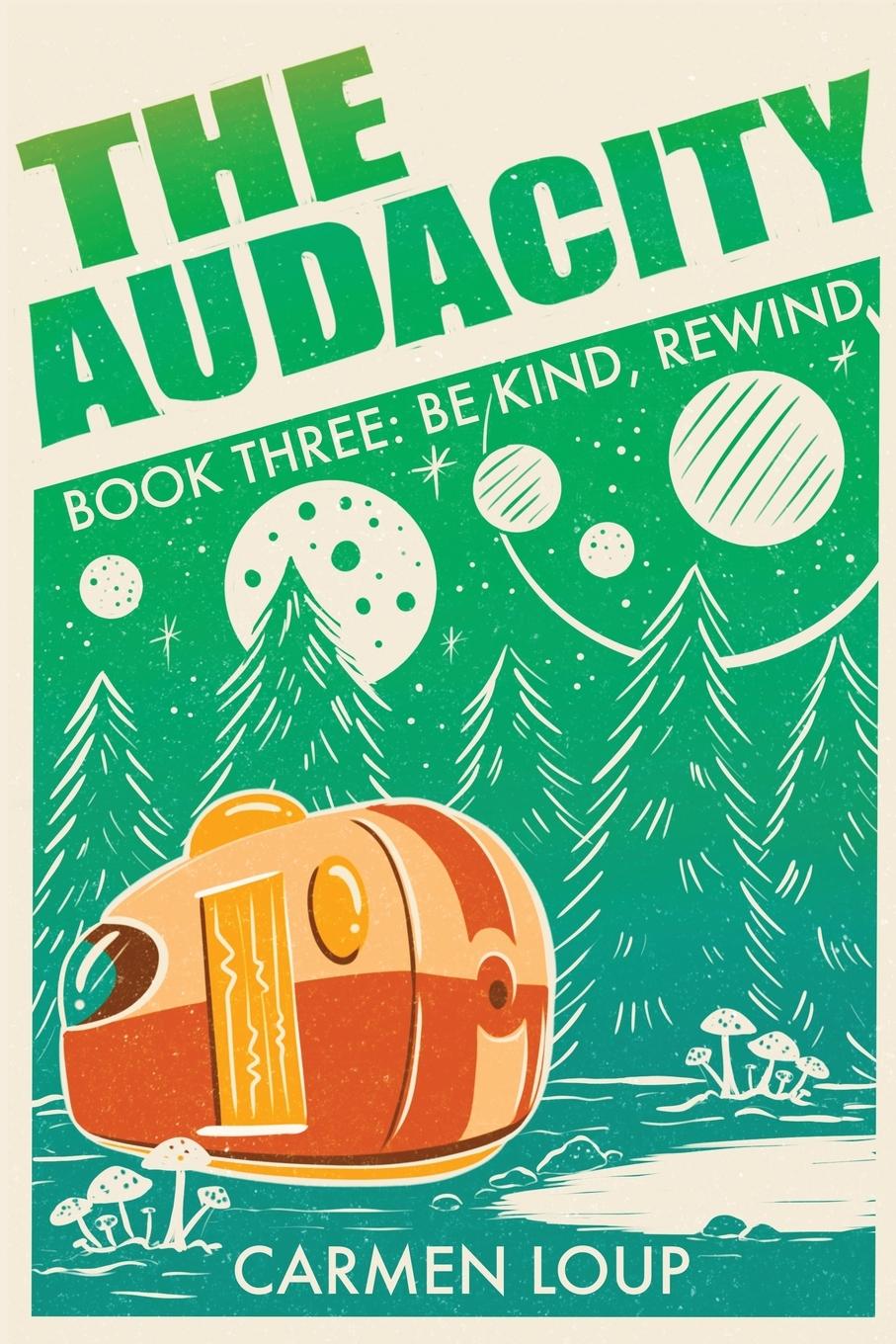 Book The Audacity Carmen Loup