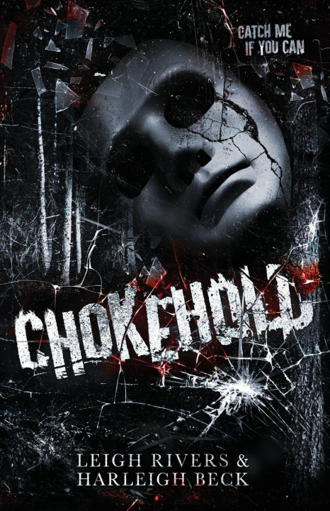 Βιβλίο Chokehold Harleigh Beck