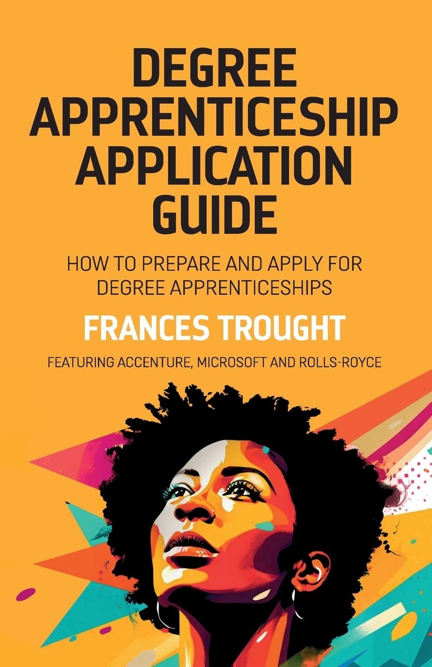Knjiga Degree Apprenticeship Application Guide Frances Trought