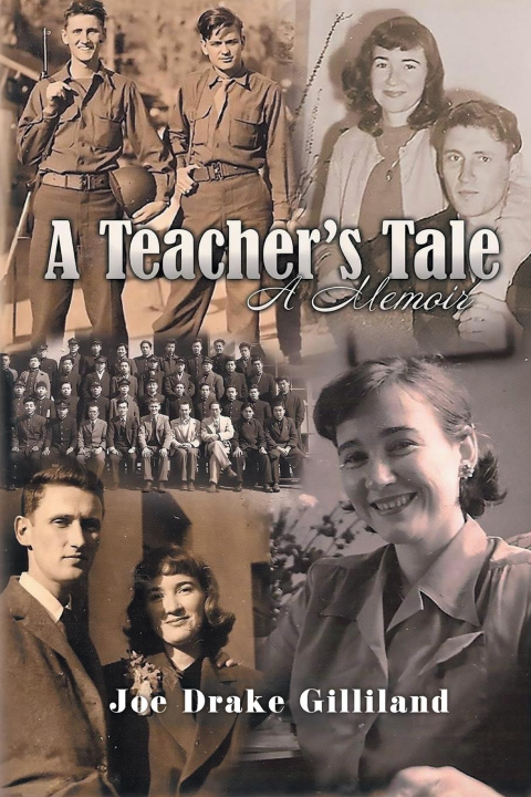 Boek A Teacher's Tale Joe Drake Gilliland