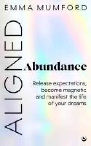 Книга Aligned Abundance Mumford