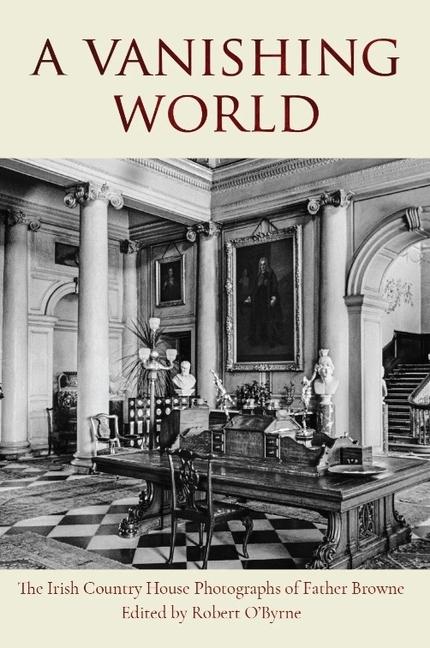 Βιβλίο A Vanishing World O'Byrne