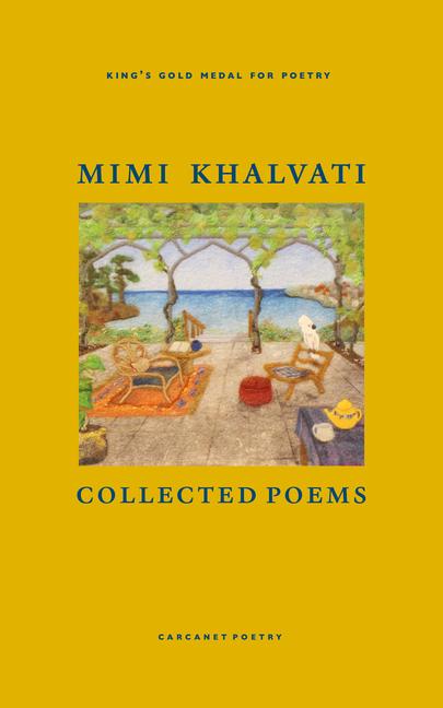 Book Collected Poems Mimi Khalvati