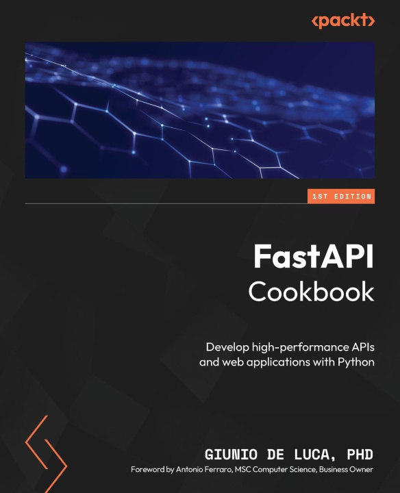 Könyv FastAPI Cookbook Giunio De Luca