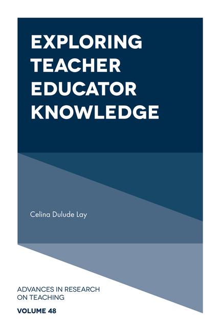Book Exploring Teacher Educator Knowledge Lay