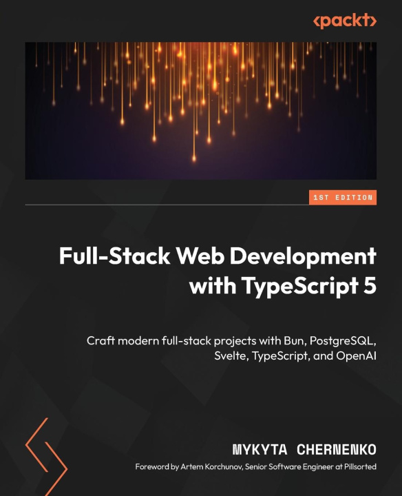 Carte Full-Stack Web Development with TypeScript 5 Mykyta Chernenko