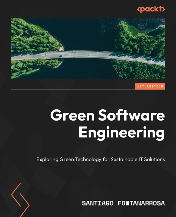 Knjiga Green Software Engineering Santiago Fontanarrosa