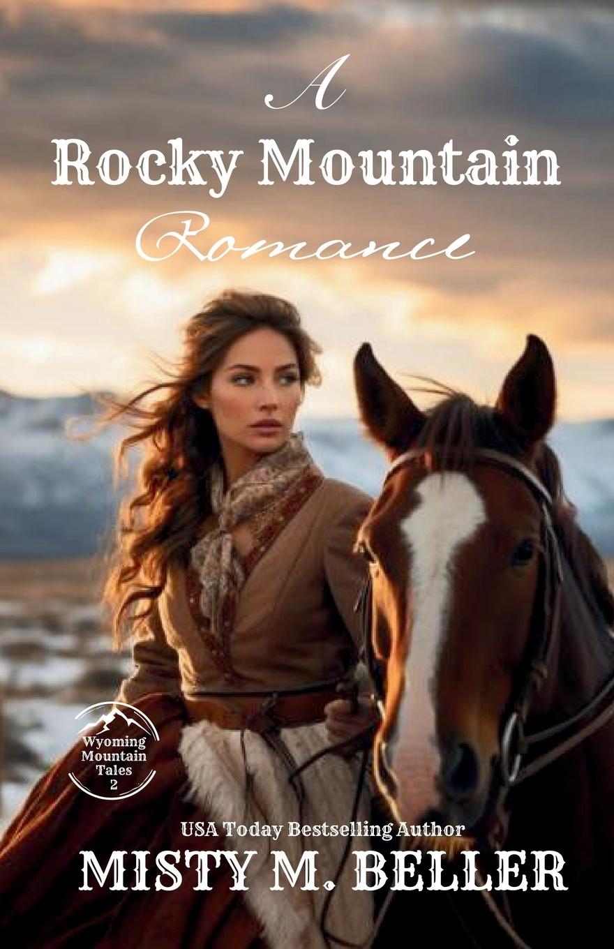 Livro A Rocky Mountain Romance Misty M. Beller