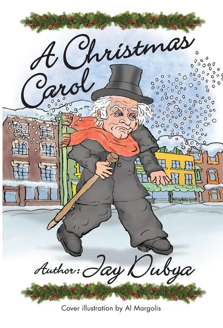 Book A Christmas Carol Jay Dubya