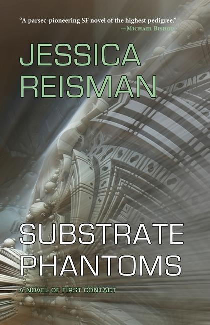Knjiga Substrate Phantoms Jessica Reisman
