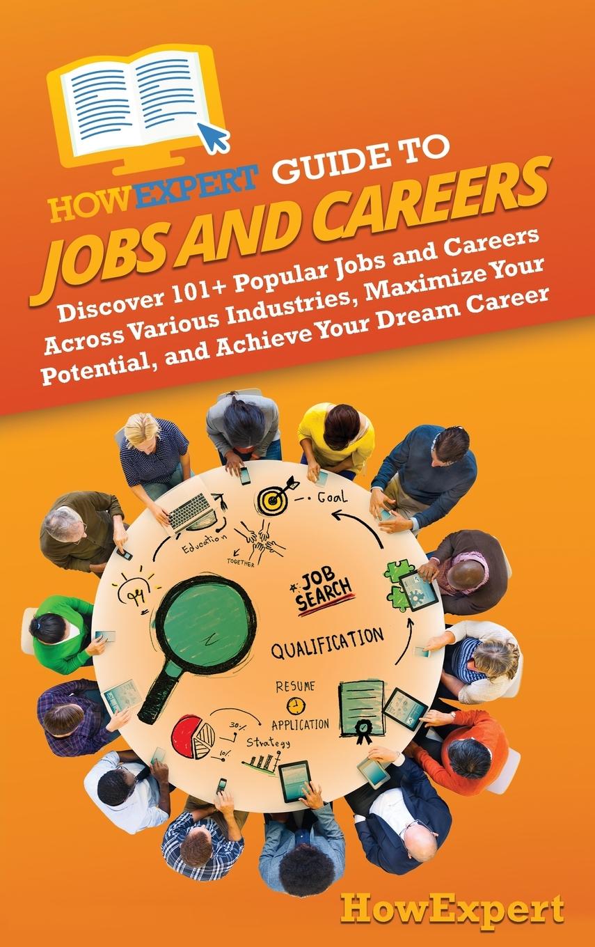 Knjiga HowExpert Guide to Jobs and Careers HowExpert