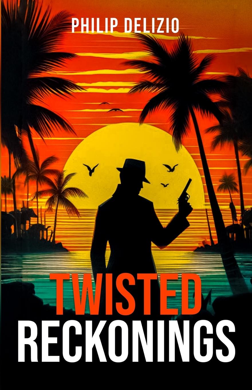 Boek Twisted Reckonings Philip DeLizio