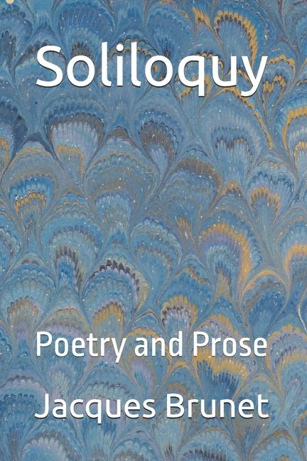 Boek Soliloquy Jacques Brunet