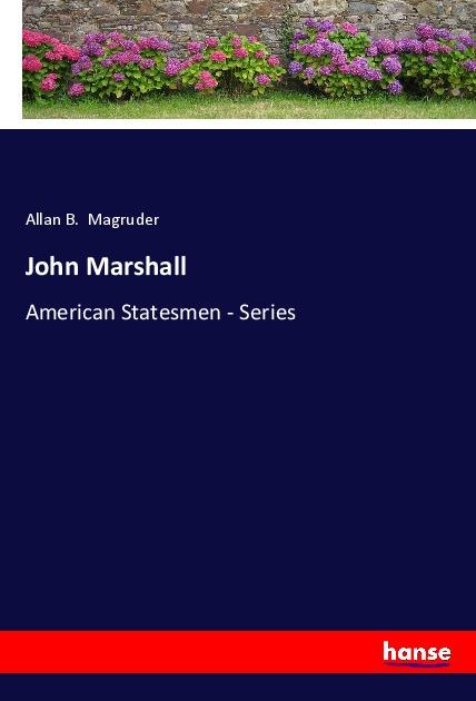 Knjiga John Marshall Allan B. Magruder