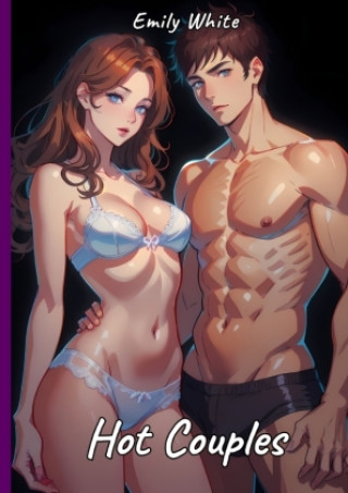 Knjiga Hot Couples Emily White