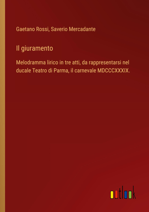 Buch Il giuramento Saverio Mercadante