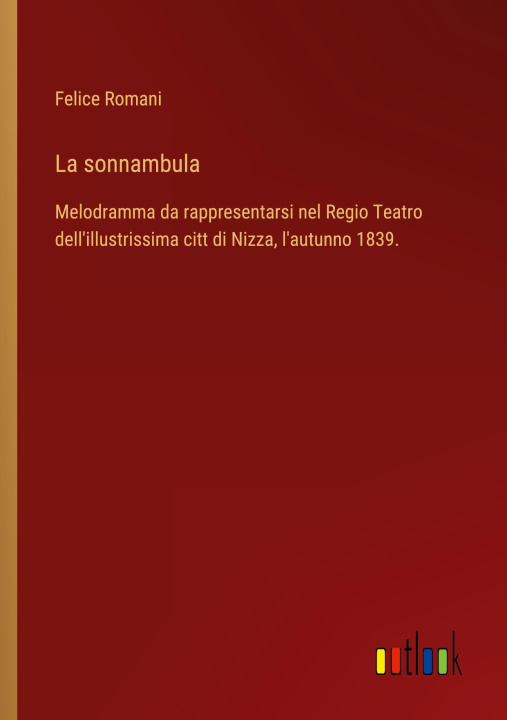 Book La sonnambula Felice Romani