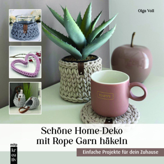 Livro Schöne Home-Deko mit Rope Garn häkeln Olga Voll