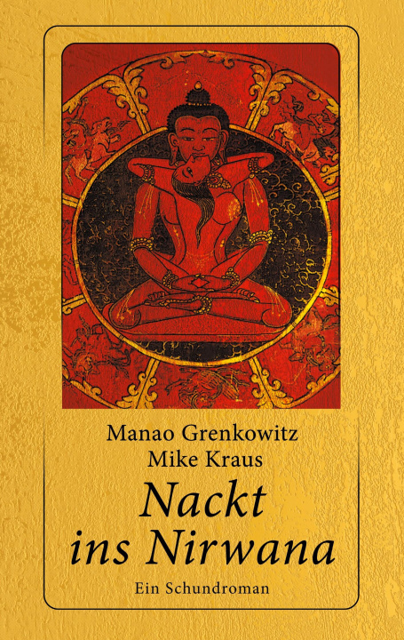 Buch Nackt ins Nirwana Mike Kraus