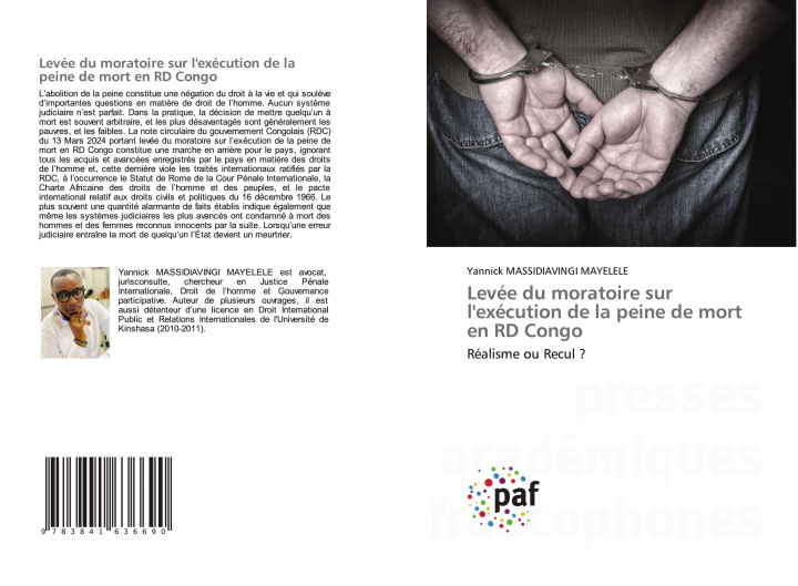 Knjiga Levée du moratoire sur l'exécution de la peine de mort en RD Congo Yannick Massidiavingi Mayelele